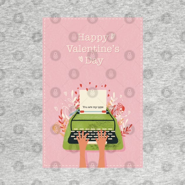 You are my type!  Cute valentine card with hands typing a loveletter with a twist on a retro typewriter by marina63